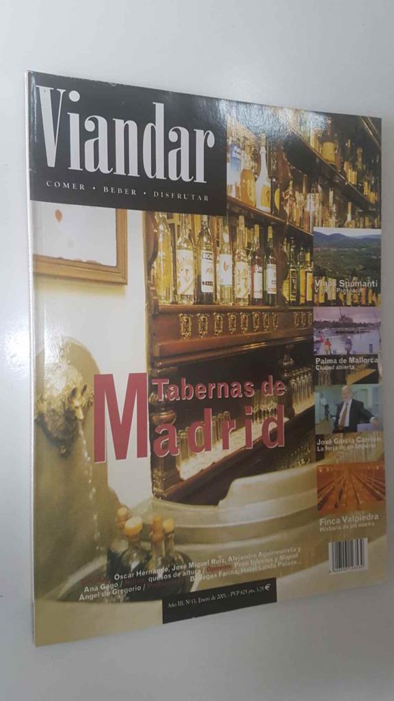 Revista Viandar num 13: año III, enero 2001. Tabernas de Madrid, Ciudades: Palma de Mallorca ciudad abierta, Los 10 mejores tintos de España