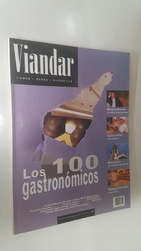 Revista Viandar num 12: año II, dic 2000 - Mariano Garcia el principe de los enologos, Ciudades: Barcelona gastronomia de diseño