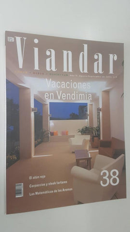 Revista Viandar num 38: año V, ago-sep 2003. Vacaciones en Vendimia, Las matematicas de los aromas, Vinagre Balsamico de Modena