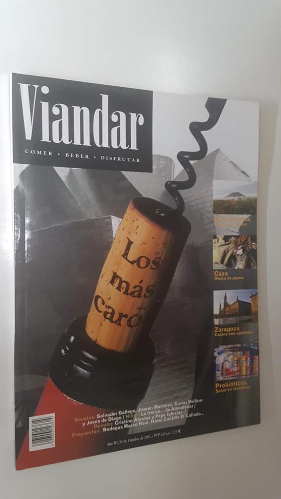 Revista Viandar num 21: año III, oct 2001 - Los 10 vinos mas caros, Quesos del Segre, Costers del Segre solo de marca