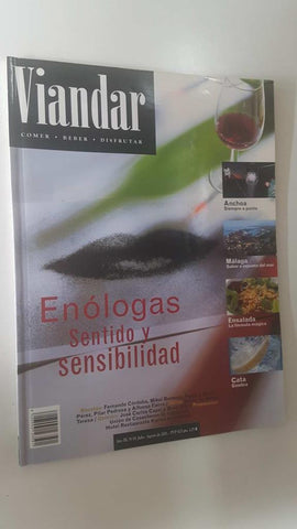 Revista Viandar num 19: año III, jul - ago 2001. Enologas sentido y sensibilidad, entrevista a Javier Aranceta, zona vinicola: Ribeiro en busca del tiempo perdido