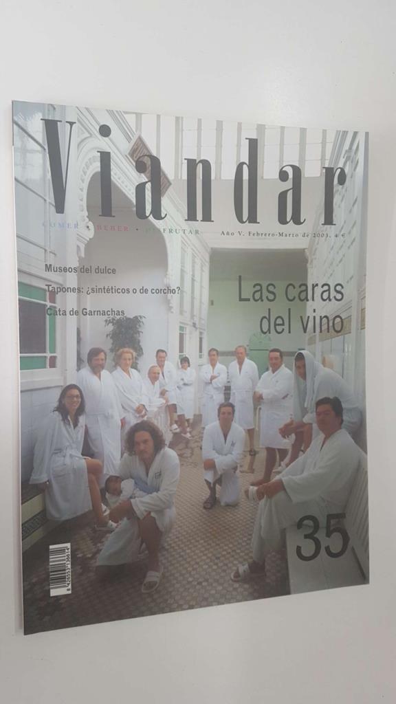 Revista Viandar num 35: año V, feb-marzo 2003 - Las caras del vino, Museos del dulce, Cata de Garnachas, Tapones sinteticos o de corcho