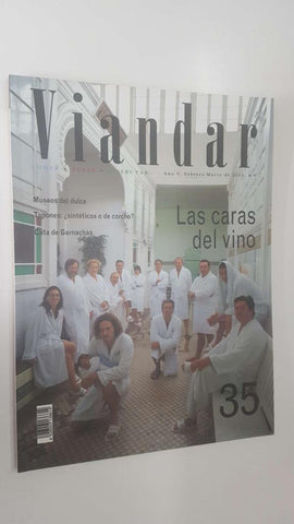 Revista Viandar num 35: año V, feb-marzo 2003 - Las caras del vino, Museos del dulce, Cata de Garnachas, Tapones sinteticos o de corcho