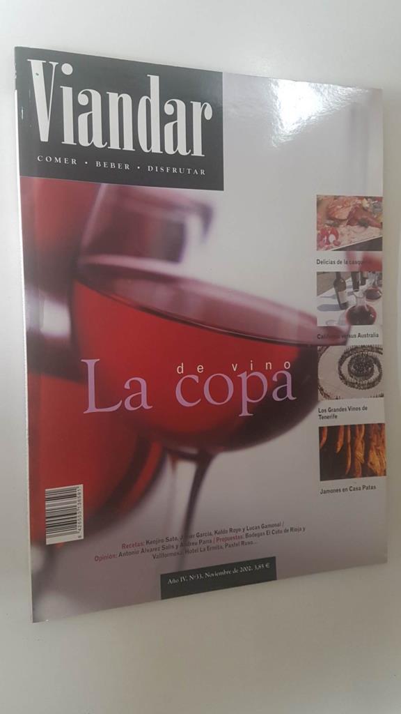 Revista Viandar num 33: año IV, nov 2002. Delicias de la casqueria, California versus Australia, Jamones en Casa Patas, Los grandes vinos de Tenerife