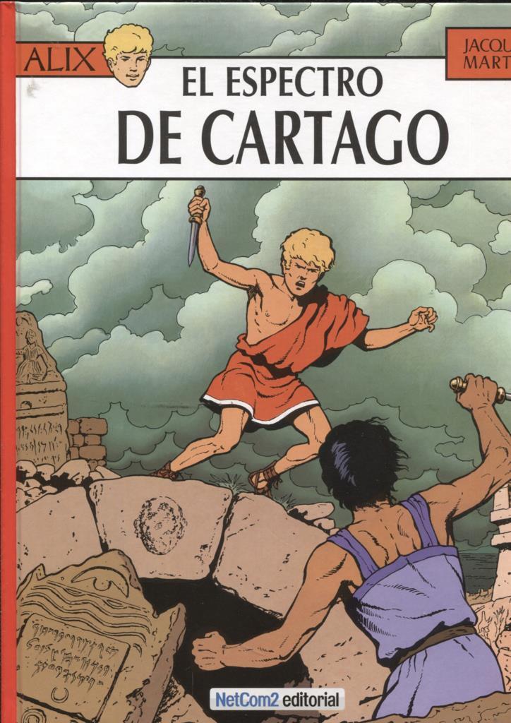 Alix de Jacques Martin numero 13: El espectro de Cartago (numerada 1094/1100