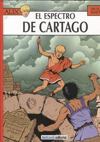 Alix de Jacques Martin numero 13: El espectro de Cartago (numerada 1094/1100