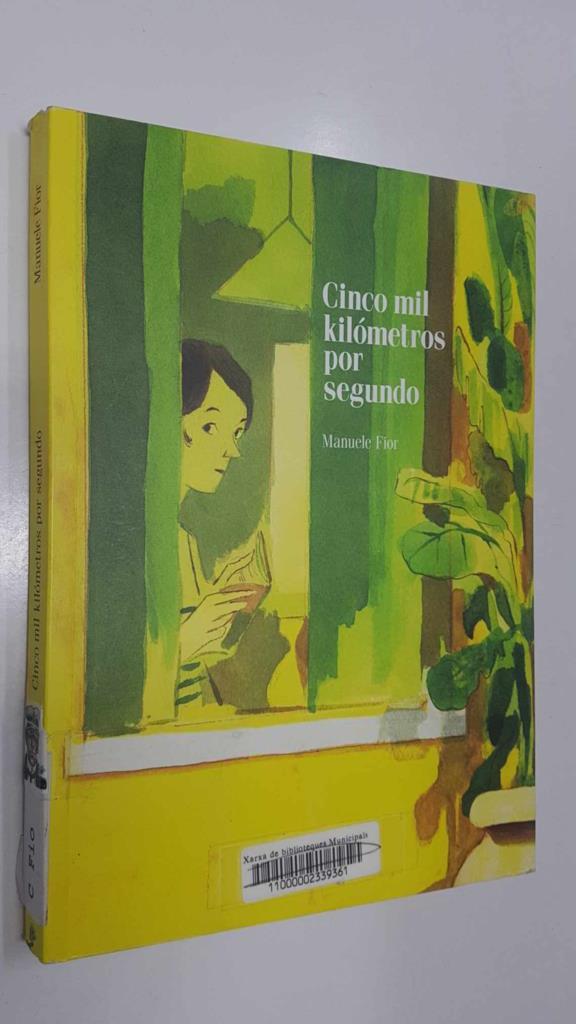 Sins entido: Cinco mil kilometros por segundo. Traduccion Julio Reija
