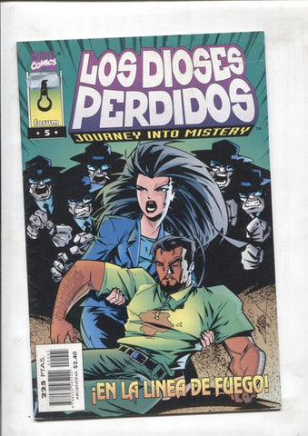 Los Dioses Perdidos (journey into mistery) numero 05: En la linea de fuego
