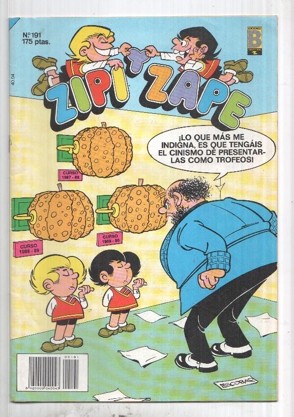 Ediciones B: Zipi y Zape num 191. Otro contenido: Mago Arratus, Noky y los nocilleros, El professor Tragacanto