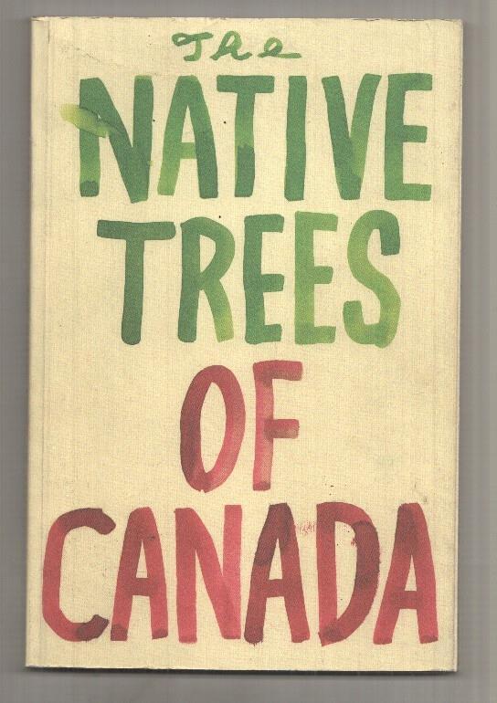 Drawn and Quarterly: The Native Trees of Canada. Petits livres