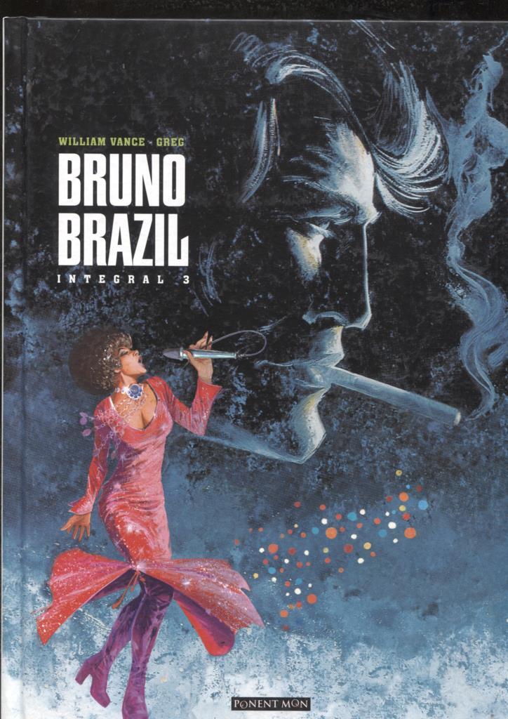 Album: Bruno Brazil  integral volumen 3: Doble o nada para alak 6,