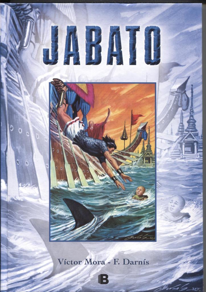 Ediciones B : Jabato , tomo numero 17: Los bandidos tibetanos, Bajo el hacha del verdugo, 