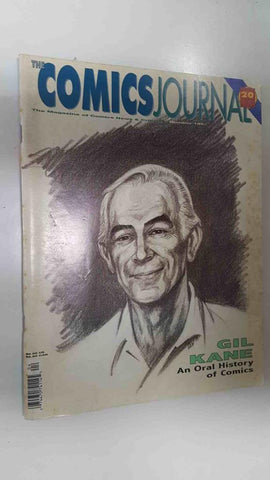 Magazine: The Comics Journal number 186, april 1996. 20 year anniversary (1976-1996). Gil Kane an oral Histiry of Comics, etc.