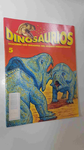 Dinosaurios fasciculo num 5 vol. 1 - Protoceratops en portada. Imagenes 3D: Hpslophodon, Styracosaurus