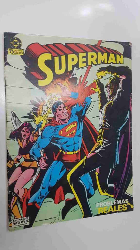 DC, Zinco: Superman num 35 - Problemas reales