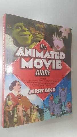 Chicago Review Press: The Animated Movie Guide by Jerry Beck