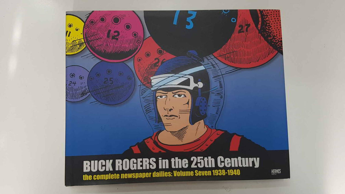 HP: Buck Rogers in the 25th Century, volume seven 1938-1940. The complete newspaper dailies
