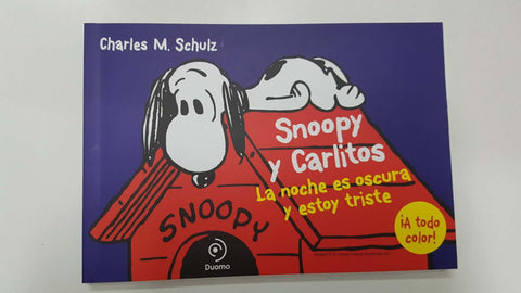 Duomo: Snoopy y Carlitos num 04 - La noche es oscura y estoy triste