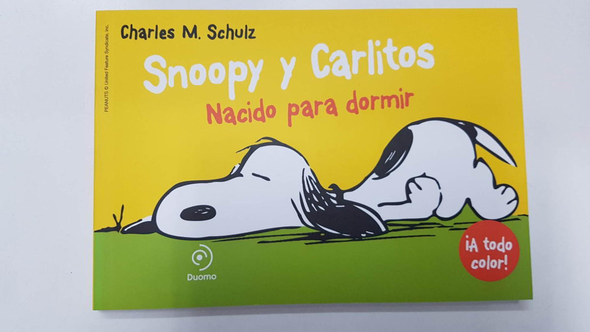 Duomo: Snoopy y Carlitos num 05 - Nacido para dormir