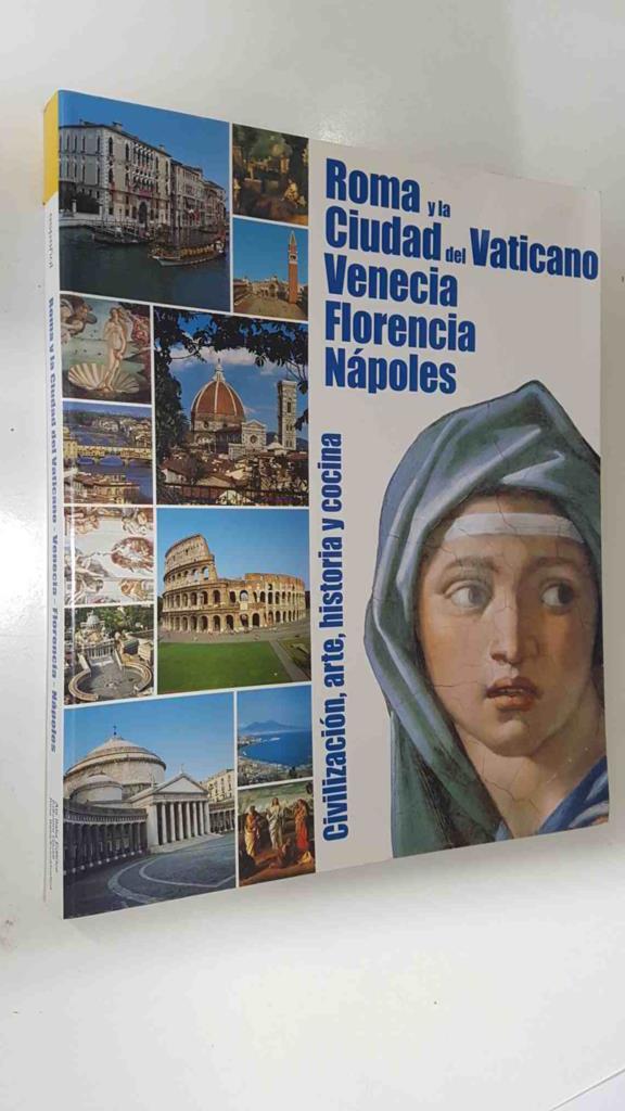 ATS: Roma y la Ciudad del Vaticano - Venecia - Florencia - Napoles. Edicion española