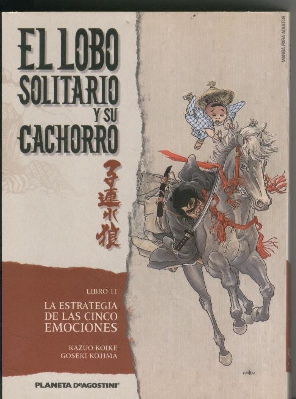 El lobo solitario y su cachorro numero 11: La estrategia de las cinco emociones