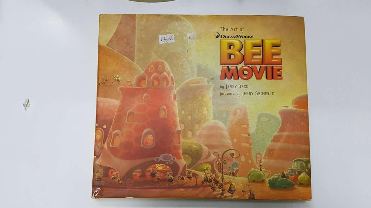 CB: The Art of Bee Movie. DreamWorks by Jerry Beck foreword by Jerry Seinfeld