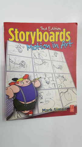 Focal Press: Storyboards, motion in art. Third edition