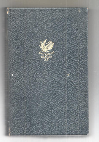 Novelas: Lajos Zilahy. Los Clasicos del siglo XX. Tomo II. Tercera edicion junio 1968