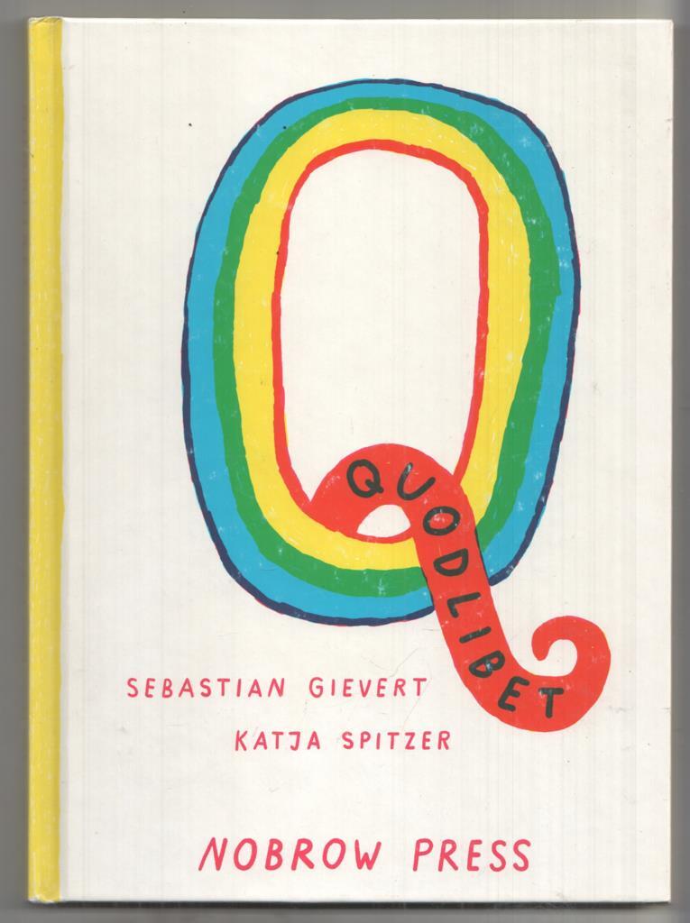 Nobrow Press: Quodlibet, Q-Rated Encyclopaedia. First edition