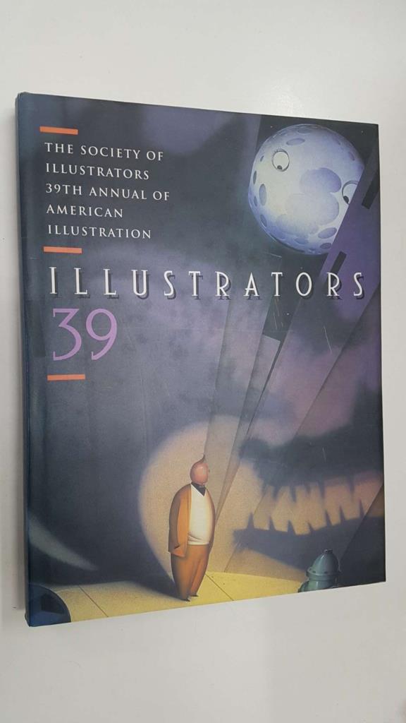 Rotovision: Illustrators 39 - The Society of illustrators 39th annual of American illustration