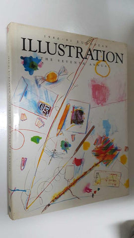 1980-81 European Illustration the Seventh Annual