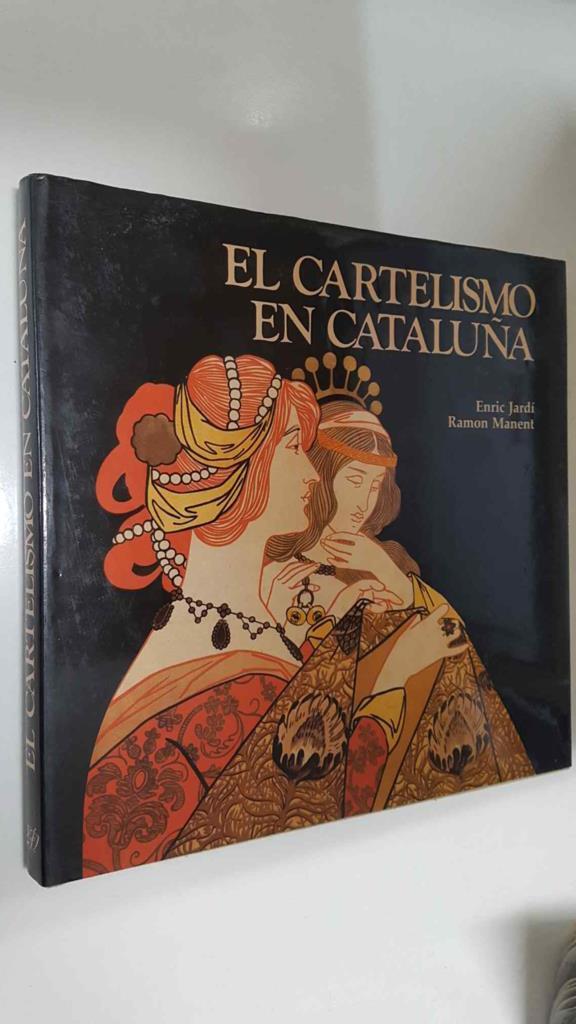 Ed Destino: El cartelismo en Cataluña (desde 1896 hasta 1980)
