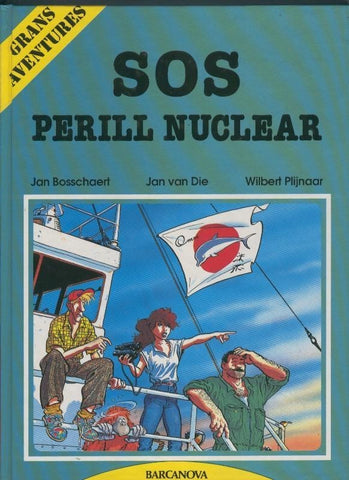 Barcenova: Grans Aventures: SOS Perill Nuclear