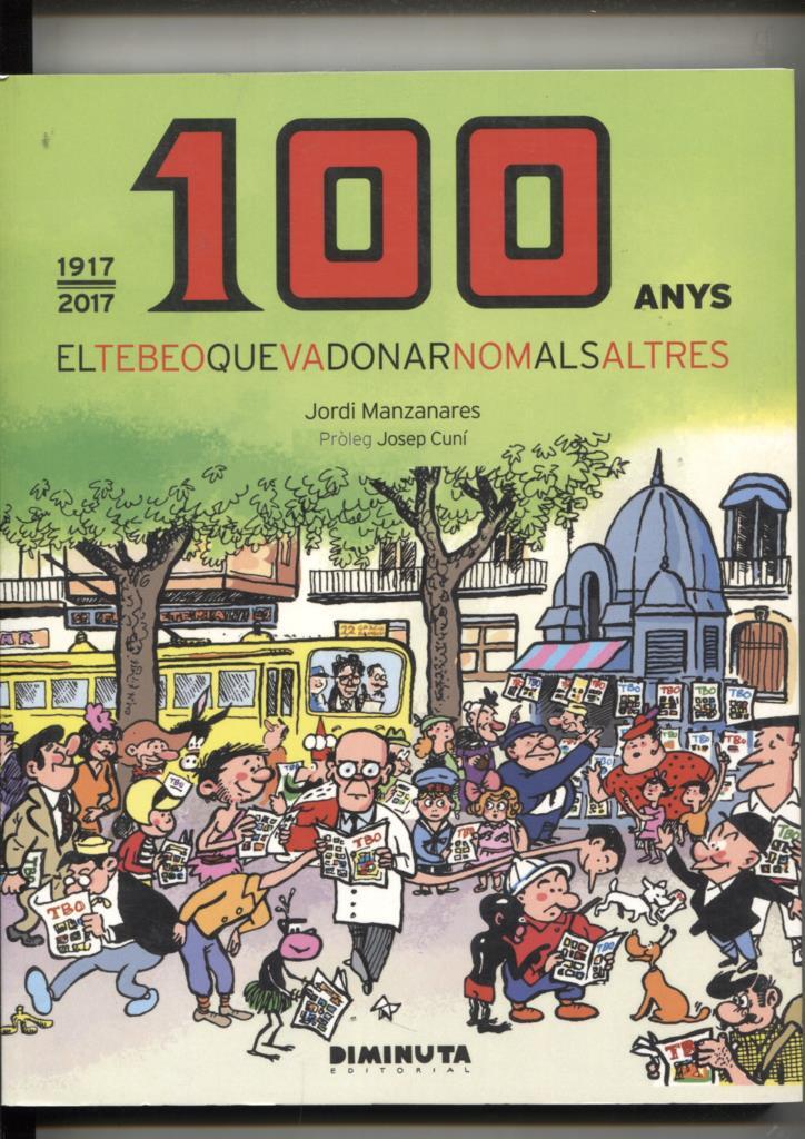 TBO 100 anys 1917/2017, el tebeo que va donar nom als altres