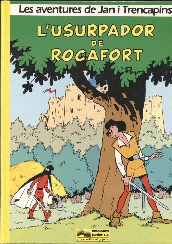 les aventures de Jan i Trencapins volumen 2: L'usurpador de Rocafort