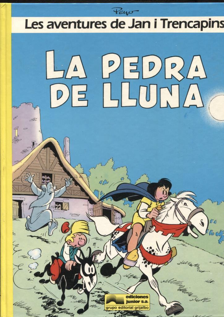 les aventures de Jan i Trencapins volumen 4: La pedra de Lluna