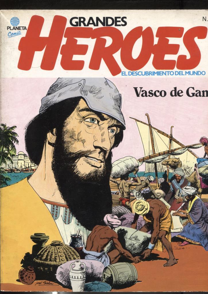 Grandes Heroes numero 05: Vasco de Gama y Alburquerque