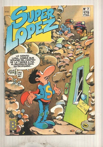 Ediciones B: Super Lopez numero 07 (PROCEDE DE RETAPADO EDITORIAL)