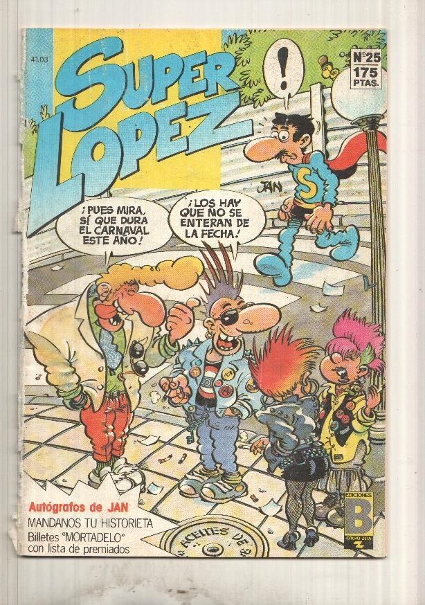 Ediciones B: Super Lopez numero 25 (PROCEDE DE RETAPADO EDITORIAL)