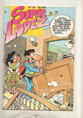 Ediciones B: Super Lopez numero 39 (PROCEDE DE RETAPADO EDITORIAL)