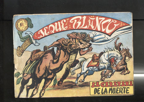 Rollan: El Jeque Blanco numero 006: La caravana de la muerte
