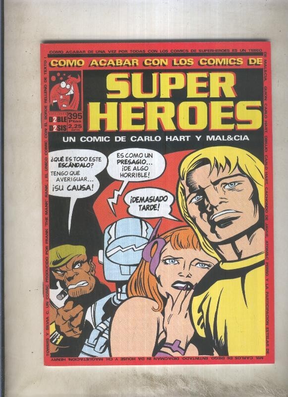Como acabar con los comics de superheroes por Carlo Hart
