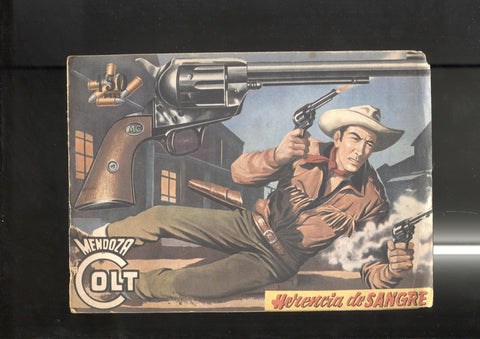 Rolan: Mendoza Colt numero 032: Herencia de sangre
