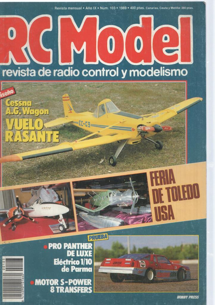 Revista RCmodel numero 103: Cessna A.G. Wagon vuelo rasante 