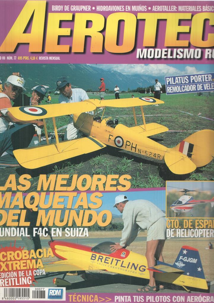 Revista Aerotec modelismo RC numero 077: Las mejores maquetas del mundo mundia