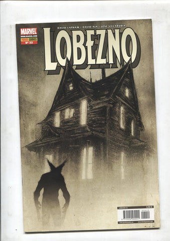 Panini: Lobezno volumen 3 numero 22: La casa de la sangre y el dolor