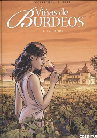 Viñas de Burdeos numero 1: La heredad