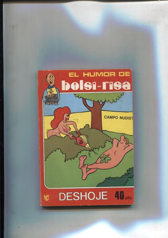 El Humor de Bolsi-risa numero 09: Deshoje