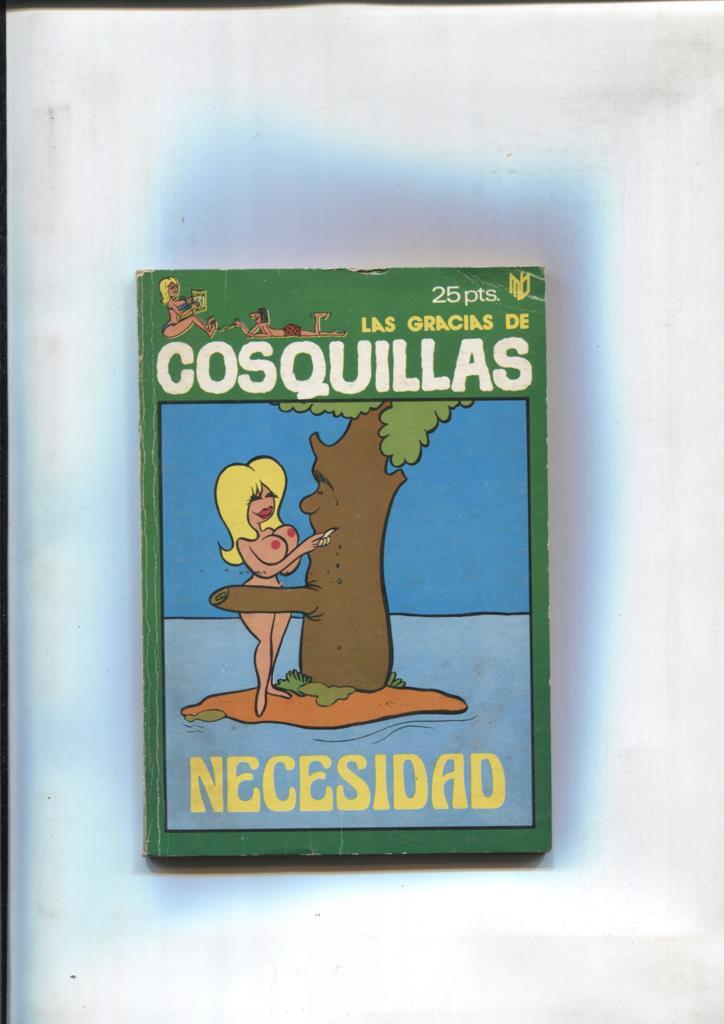 Las gracias de Cosquillas numero 08: Necesidad