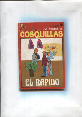 Las gracias de Cosquillas numero 04: El rapido